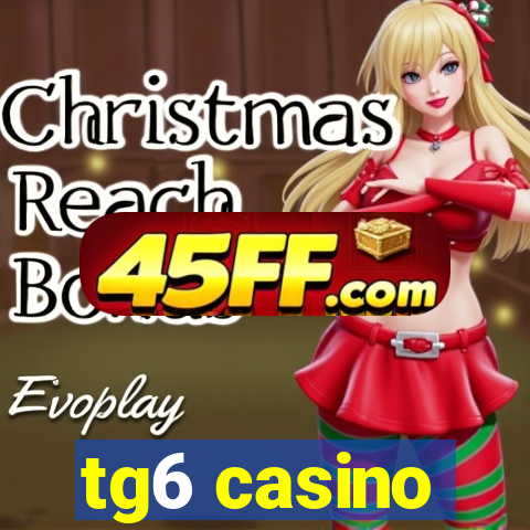 tg6 casino
